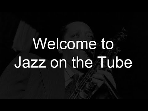 All about Jazz on the Tube